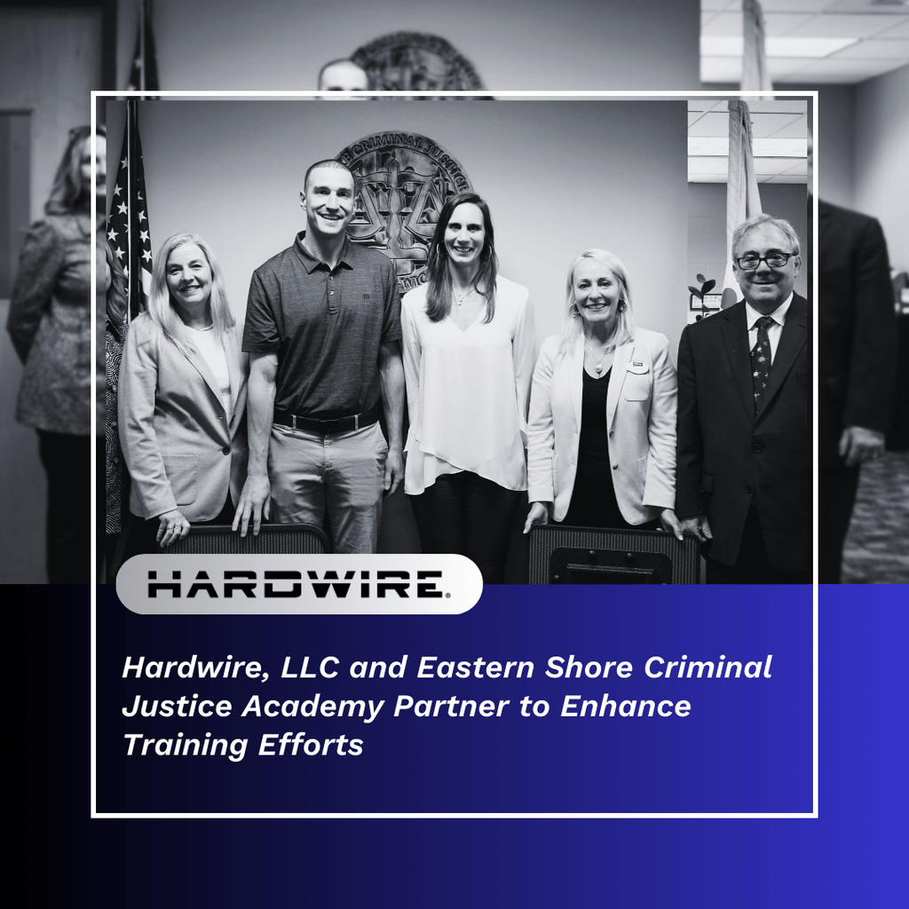Hardwire LLC and Eastern Shore Criminal Justice Academy partner to enhance training efforts