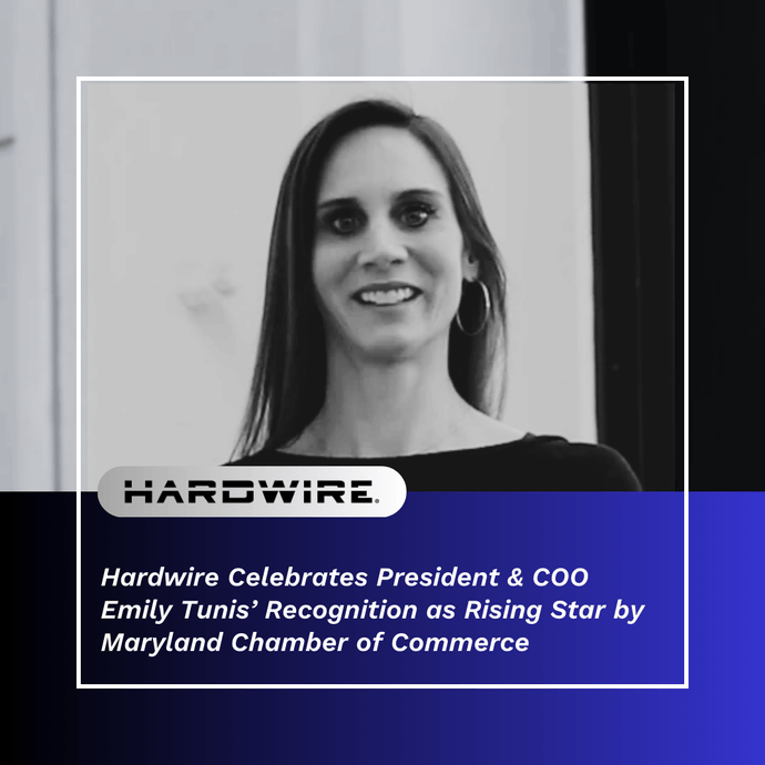 Hardwire Celebrates President and COO Emily Tunis' Recognition as Rising Star by Maryland Chamber of Commerce