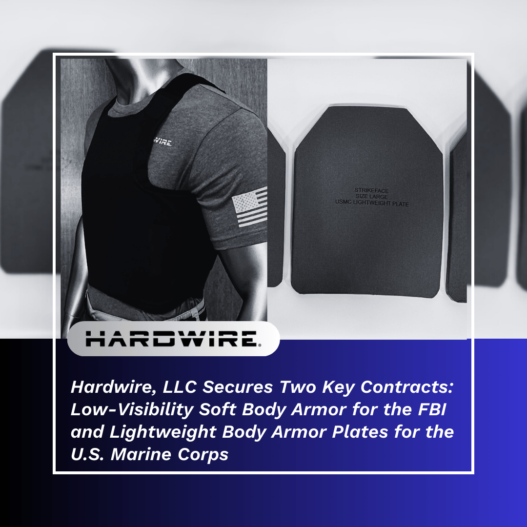Hardwire, LLC Secures Two Key Contracts: Low-Visibility Soft