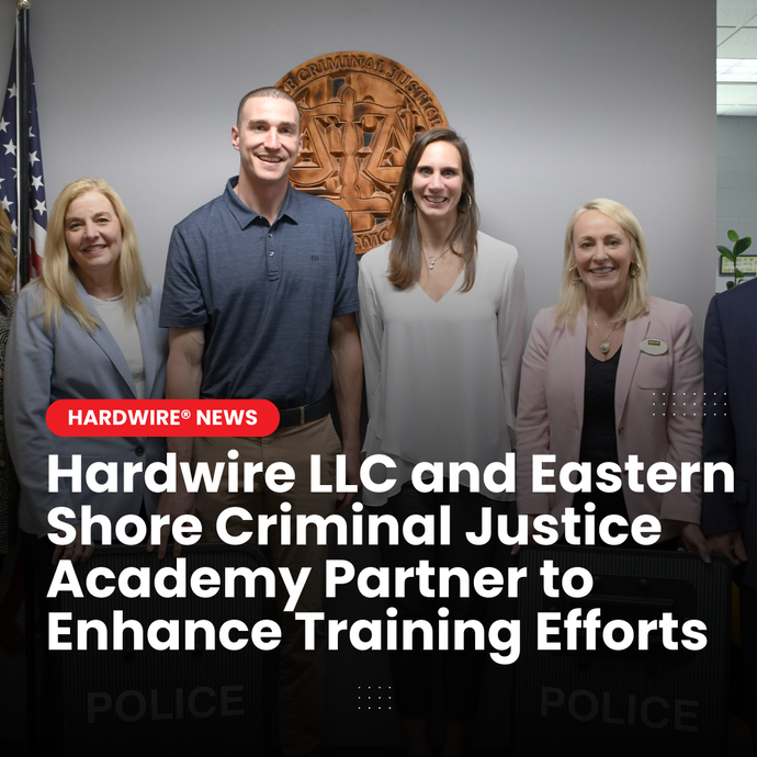 Hardwire LLC and Eastern Shore Criminal Justice Academy partner to enhance training efforts