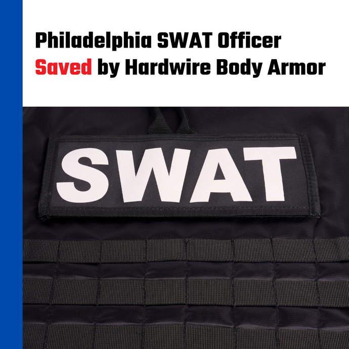 Philadelphia SWAT Officer Saved by Hardwire Body Armor