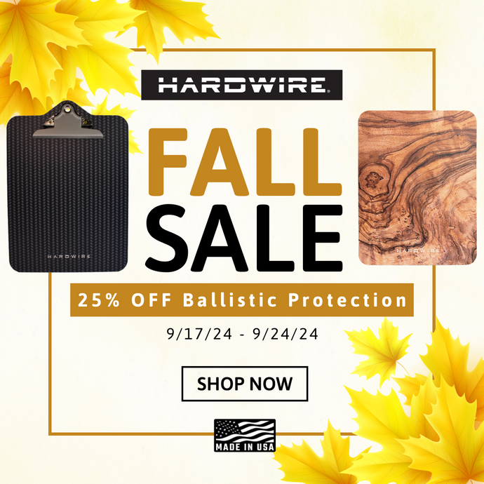 Hardwire LLC Fall Sale: 25% Off Ballistic Bag Inserts & Bulletproof Clipboards!