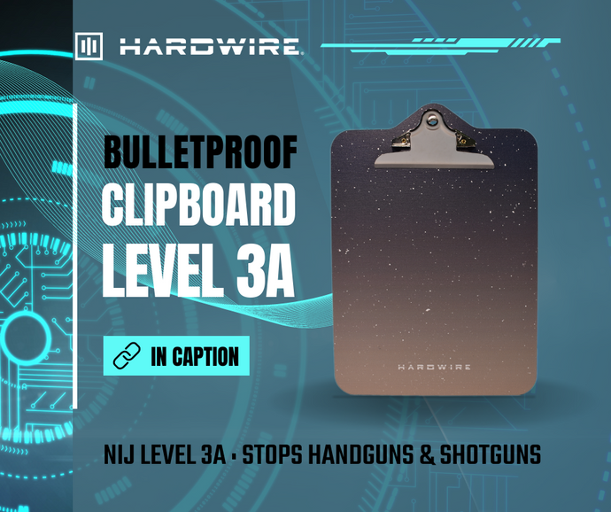 Bulletproof Clipboards